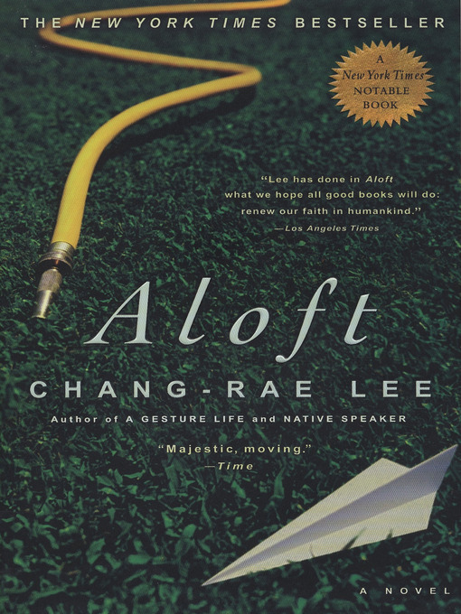 Title details for Aloft by Chang-rae Lee - Available